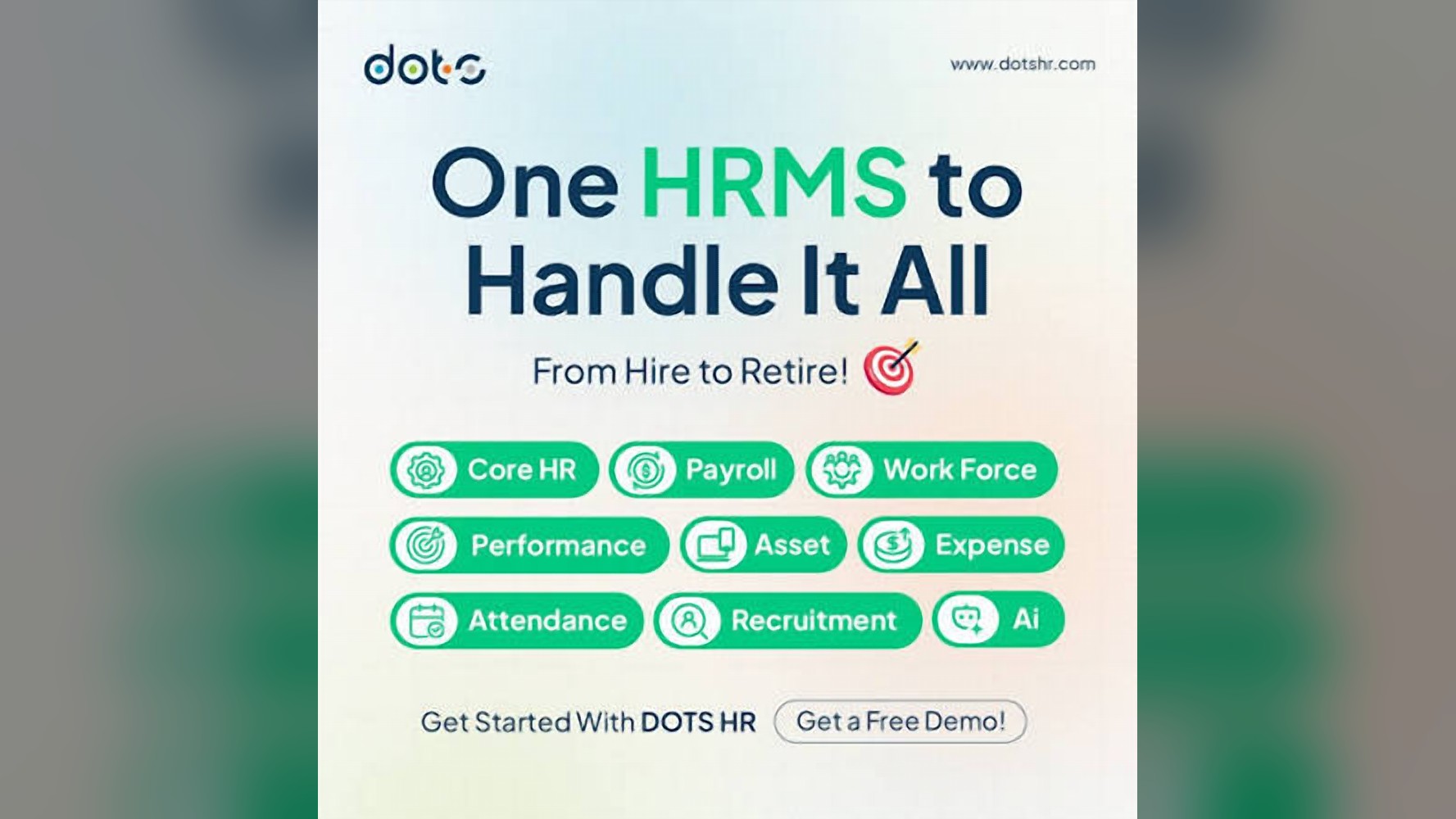 DOTS HRMS — one HRMS to handle it all, from hire to retire